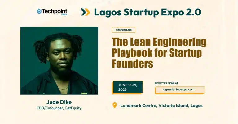 Jude Dike to Teach Lean Product Building at Lagos Startup Expo 2025